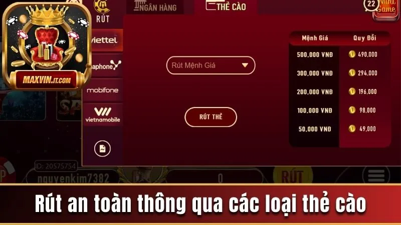 Rút an toàn thông qua các loại thẻ cào