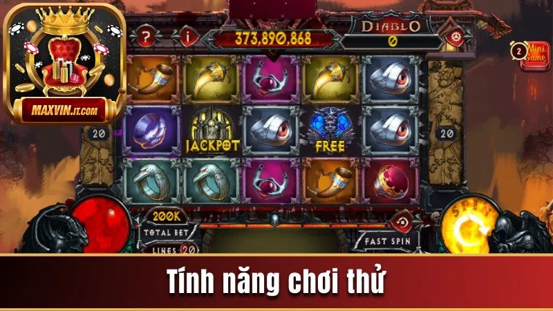 Tính năng chơi thử